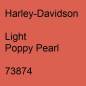 Preview: Harley-Davidson, Light Poppy Pearl, 73874.